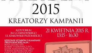 Prezydent 2015: Kreatorzy kampanii