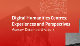 Digital Humanities Centres: Experiences and Perspectives